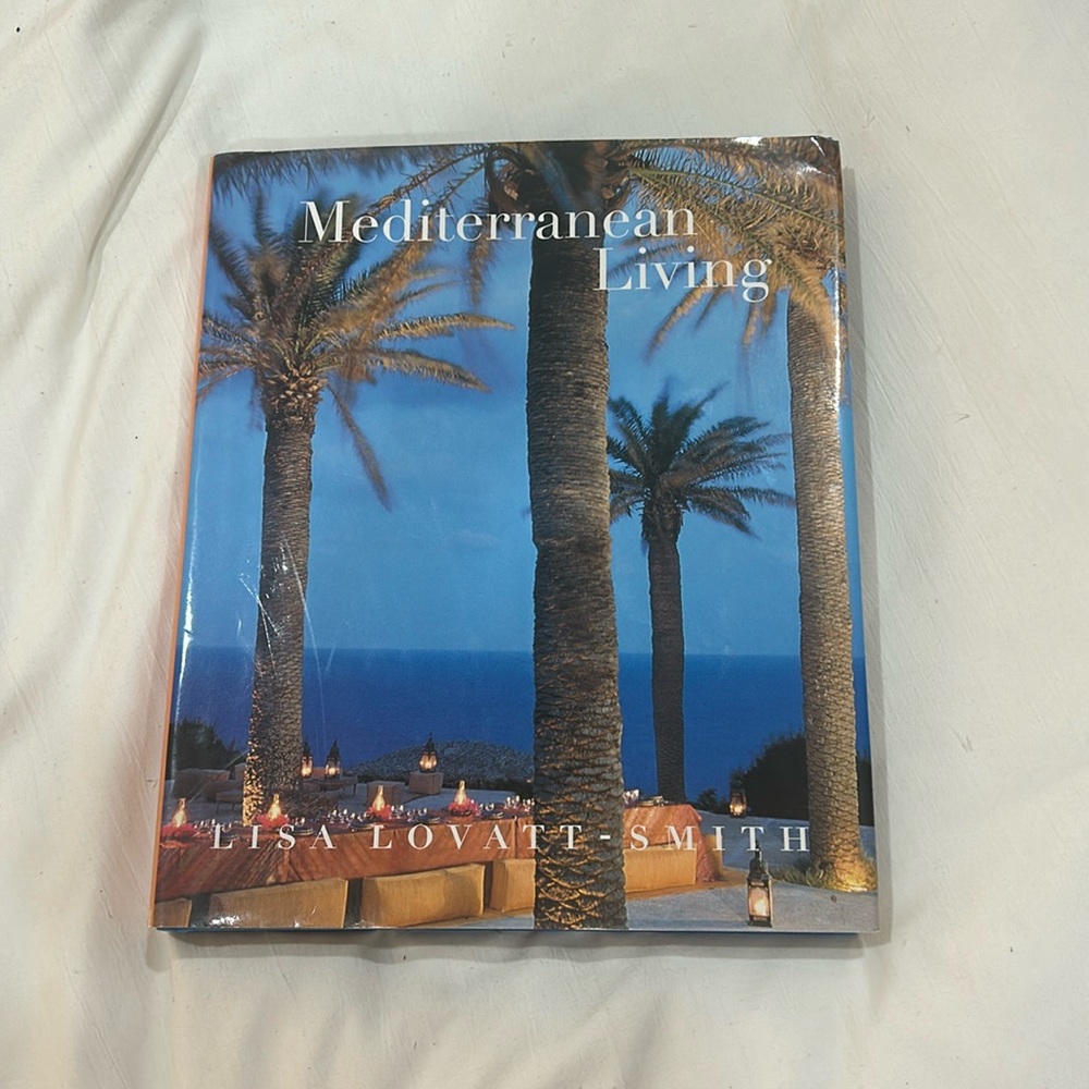 Mediterranean Living by Lisa Lovatt-Smith